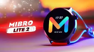 MIBRO LITE 2 - ЗВОНКИ, AMOLED,  AOD! УМНЫЕ СМАРТ ЧАСЫ!