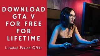 Download GTA V for FREE for LIFETIME - Step by step guide | EPIC GAMES | 100% LEGAL