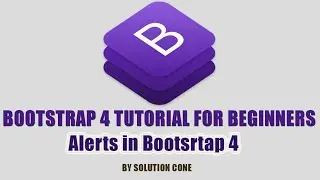Bootstrap 4 Tutorial for Beginners | Alerts in Bootsrtap 4