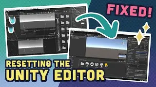 UNITY BEGINNERS: I messed up my Unity Editor layout! What do I do?