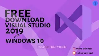 How to download and install Visual Studio 2019 in Windows 10 computer