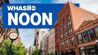 WHAS11 Top Stories: Noon, Friday, July 12, 2024