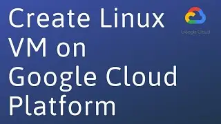 How to create a Linux VM on Google Cloud Platform (GCP) and install Nginx server