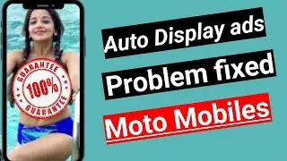 auto display ads problem fixed / moto automatic display advertising problem