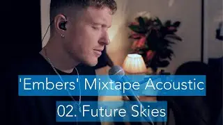 02. Future Skies