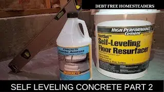 Self Leveling Concrete Part 2