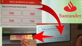 Como retirar dinero sin Tarjeta en cajero Santander rápido y sencillo