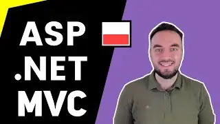 ASP.NET MVC - Tworzenie aplikacji internetowych - Fullstack Developer