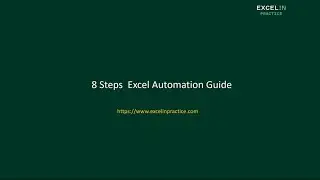 8 Steps Excel Automation Guide