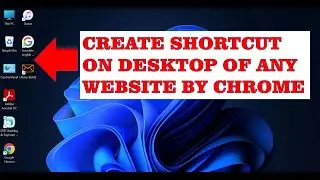 How To Create Shortcut on Desktop Of Any Website By Google Chrome