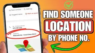 How To Find Someone Location By Phone Number (2024)