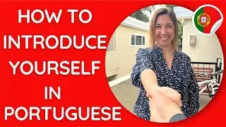 Essential Phrases to Introduce Yourself in Portuguese 🇵🇹