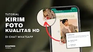 Cara Kirim Foto/Gambar Kualitas HD di Chat Whatsapp