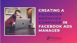 Creating a Facebook Messages Campaign In Facebook Ads Manager | Setting Up A Facebook Messenger Ad