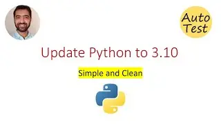 Python upgrade to latest version 3.10