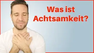 Die Essenz der Achtsamkeit verstehen