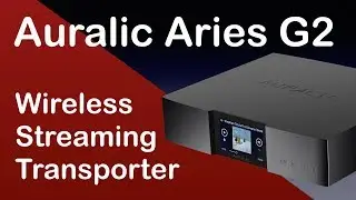 Auralic Aries G2 digital transport