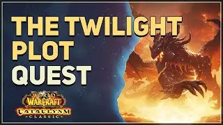 The Twilight Plot WoW Quest