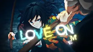 Sanemi Vs Tomioka - Love On Me🔥「AMV/FLOW EDIT」