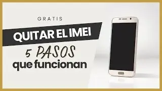 ✅Cómo Quitar el Reporte de Robo y Liberar el IMEI GRATIS (Cualquier Android)