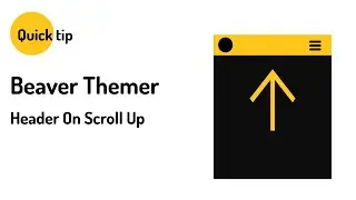 Show a Beaver Themer header on scroll up