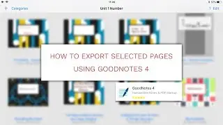 How to export selected pages from a document using GoodNotes 4