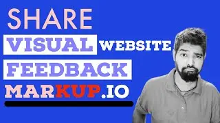 Markup.io | Website visual feedback tool | Tutorial 2020