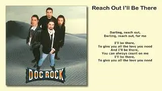 Doc Rock - Reach out (I'll be there) (1997) [TESTO - LYRICS]