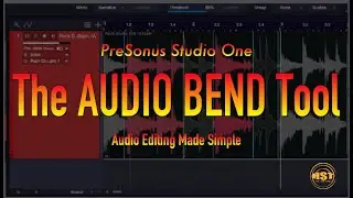 The AUDIO BEND Tool in Studio One - Home Studio Trainer Show