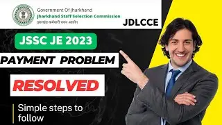 JSSC JE (JDLCCE) 2023 step-by-step payment process | JSSC JDLCCE payment kaise kare - #jssc