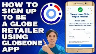 How To Sign Up To Be a Globe Retailer Using GlobeOne App | Earn Money on Retailer Account