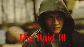 The Raid 3: What We Know So Far – Will It Ever Happen?!