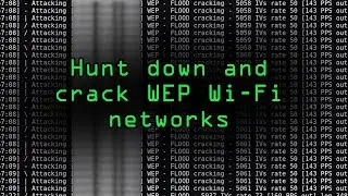 Hunt Down & Crack WEP Wi-Fi Networks [Tutorial]