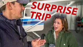 She has NO CLUE ✈︎ Surprise Birthday Trip | Summit Big Bend: Part 1