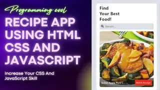 Recipe App Using HTML CSS and JavaScript | Create Recipe App Using JavaScript @Programmingcool