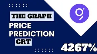 The Graph (GRT) Token Price Prediction For UpComing Bull Run | Grt Technical Analysis Price Targets