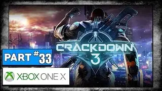 Crackdown 3 Playthrough Part 33 - Enforcer Precinct and Vehicle Lockup in Ashwood Marina