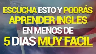 ✅🧠ESCUCHA ESTO 10 MINUTOS POR 5 DIAS 📚 Y TU INGLÉS CAMBIARÁ ✅  APRENDER INGLÉS RÁPIDO ✨