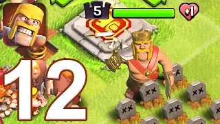 Clash of Clans - Gameplay Walkthrough Part 12 - New Update 2022 (iOS, Android)