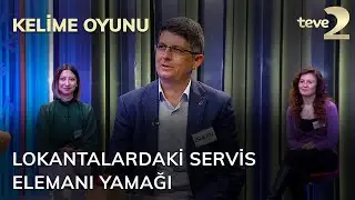 Kelime Oyunu: Lokantalardaki servis elemanı yamağı