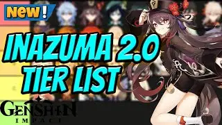 Inazuma 2.0 Tier List | Genshin Impact