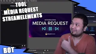 Tools Media Request - Stremelemants