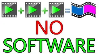 Join Video Files OR Merge WITHOUT ANY SOFTWARE!