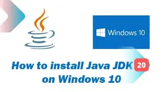 How to install Java JDK 20 on Windows 10, Latest JDK 2023 Update | Setting Path