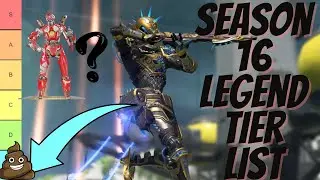 I RANK EVERY APEX LEGEND IN SEASON 16 (TIER LIST)