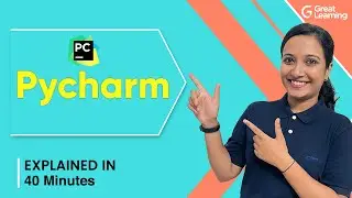 Pycharm | PyCharm Tutorial For Beginners | Python Training | Great Learning