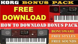 Free Korg Bonus Pack || How To Download FREE || Korg Free Offer || Free Korg Styles & Sounds