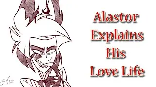 Hazbin Hotel Comic Dub | Alastor Explains His Love Life