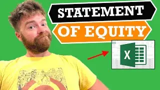 How to Prepare a Statement of Changes in Equity (in Excel)