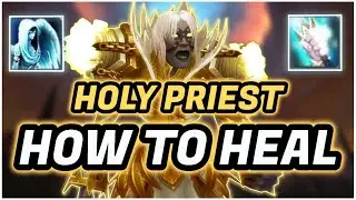 Holy Priest PvP Healing Guide for Beginners | How to Heal Effectively - WoW Shadowlands 9.1